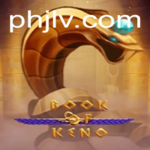 Exploring the Thrill of BookOfKeno: A Comprehensive Guide to This Exciting Game