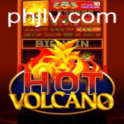 Discover the Thrills of HotVolcano: Dive into the Action with PHJL