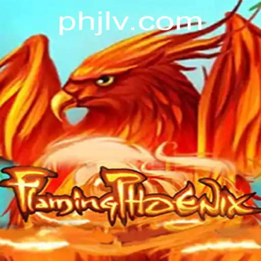 The Captivating World of FlamingPhoenix: An In-depth Look at the Game that Ignites Passion