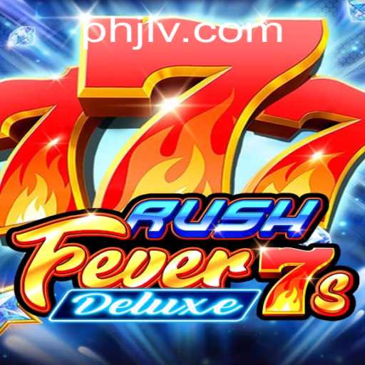 Exploring the Excitement of RushFever7sDeluxe