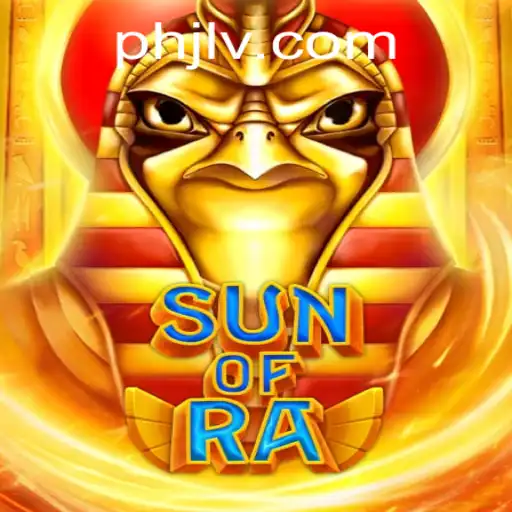 SunofRa: Exploring the Mystical Realm of Ancient Egypt with PHJL Excitement