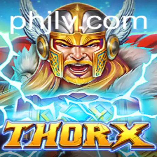 Discover the Exciting World of ThorX: The Next Evolution in Gaming