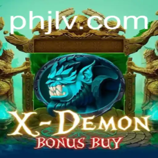 Exploring XDemonBonusBuy: A Thrilling Journey into Gaming with PHJL